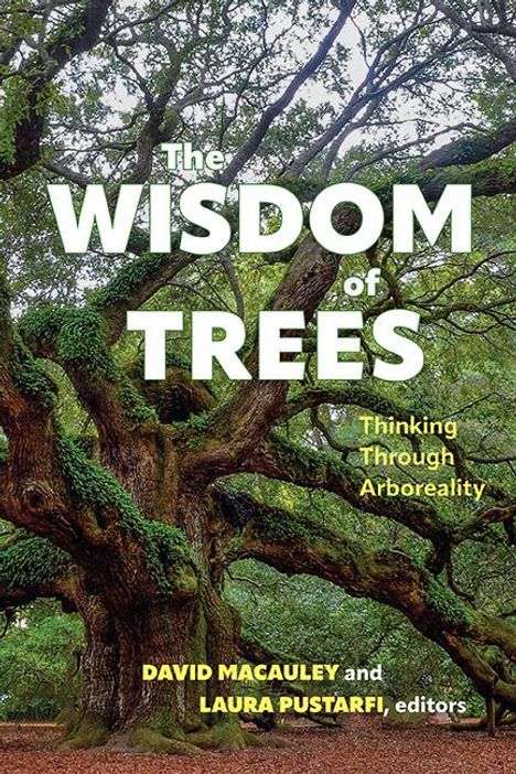 The Wisdom of Trees, Buch