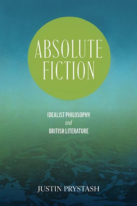 Justin Prystash: Absolute Fiction, Buch