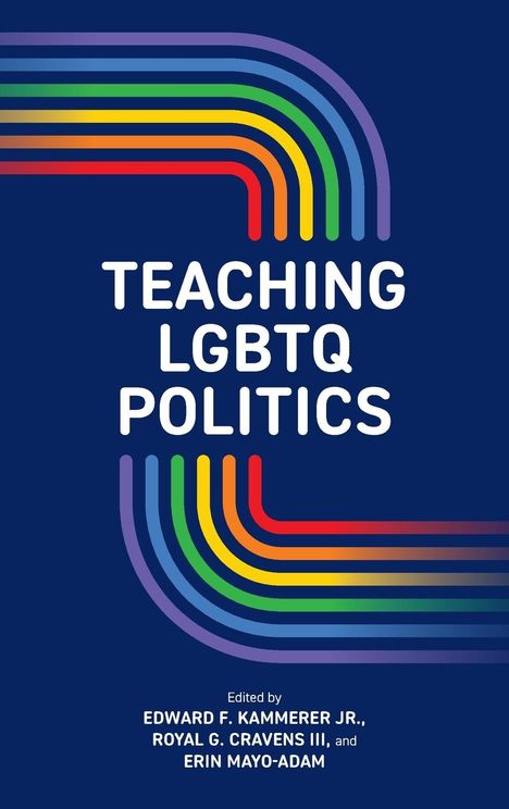 Teaching LGBTQ Politics, Buch