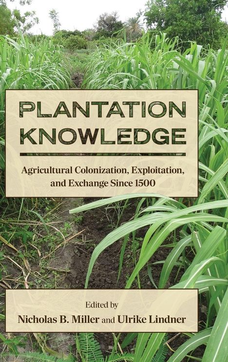 Plantation Knowledge, Buch