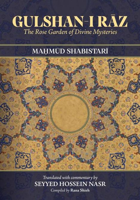 Shabistar&: Gulshan-I Rāz, Buch