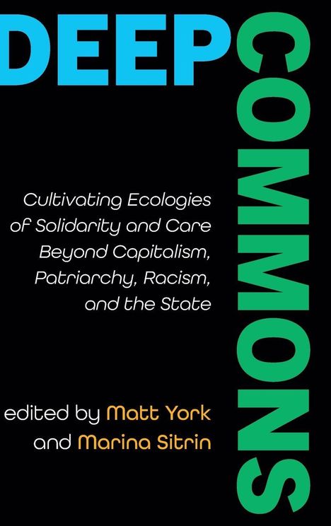 Titel in blauer und grüner Schrift: "DEEP COMMONS". Darunter Beschreibung und Editoren in weiß und orange. Schwarzer Hintergrund.