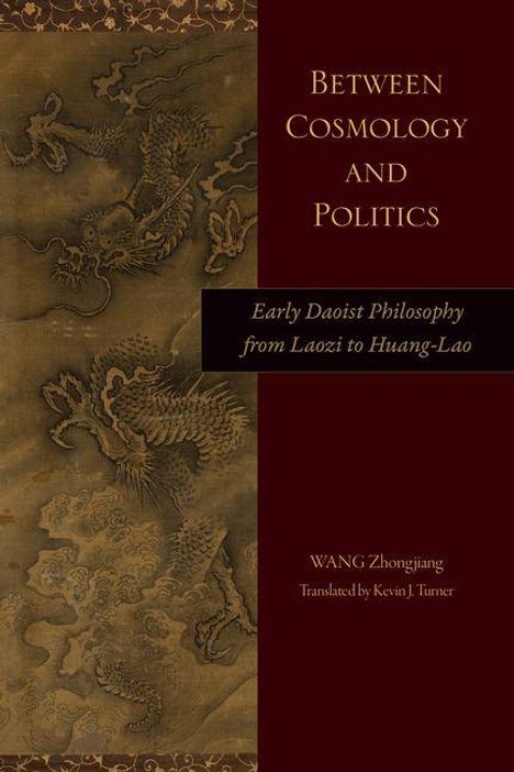 "Between Cosmology and Politics" ist der Titel, darunter ein traditionell aussehendes Drachenmuster.