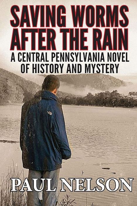 Paul Nelson: Saving Worms After the Rain, Buch