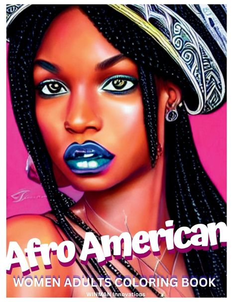 Winman Innovations: Afro American Women Adults Coloring Book, Buch