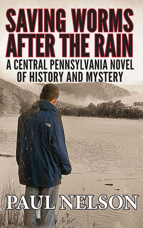 Paul Nelson: Saving Worms After the Rain, Buch