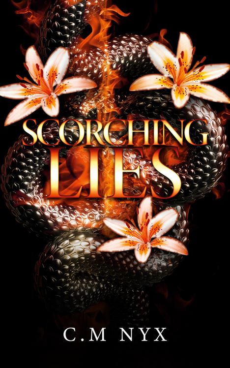 C. M Nyx: Scorching Lies, Buch