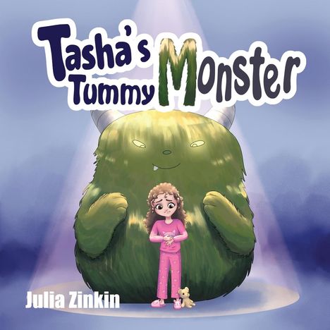 Julia Zinkin: Tasha's Tummy Monster, Buch