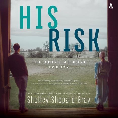 Shelley Shepard Gray: His Risk, MP3-CD