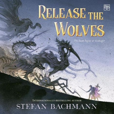 Stefan Bachmann: Release the Wolves, MP3-CD