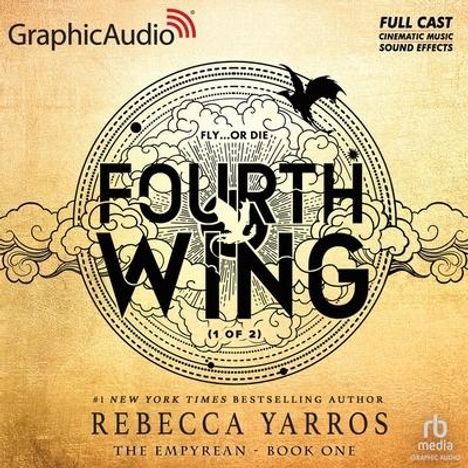 Rebecca Yarros: Yarros, R: Fourth Wing (1 of 2) [Dramatized Adaptation], Diverse