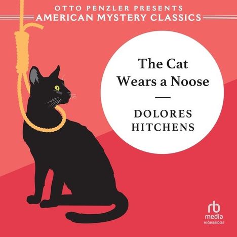 Dolores Hitchens: Hitchens, D: Cat Wears a Noose, Diverse