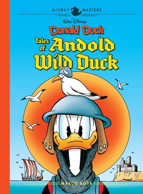 Marco Rota: Walt Disney's Donald Duck Tales of Andold Wild Duck, Buch