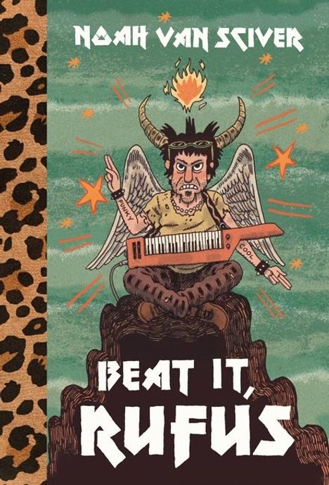 Noah Van Sciver: Beat It, Rufus, Buch