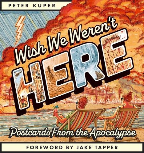 Peter Kuper: Wish We Weren't Here, Buch
