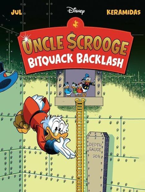 "Uncle $crooge: Bitquack Backlash" steht oben. Dagobert Duck springt in einen Safe, während seine Neffen zuschauen.