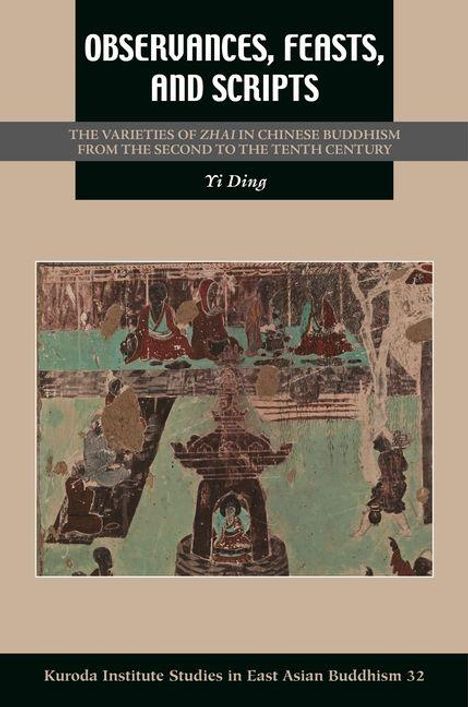 Yi Ding: Observances, Feasts, and Scripts, Buch