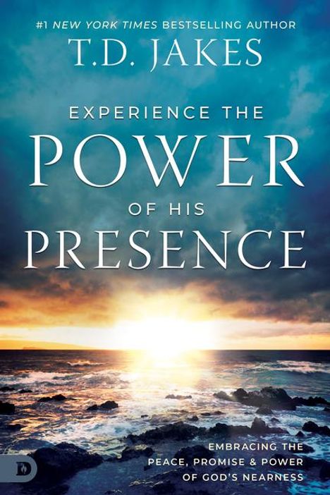 T D Jakes: Experience the Power of His Presence, Buch