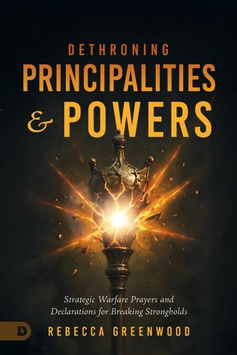 Rebecca Greenwood: Dethroning Principalities and Powers, Buch
