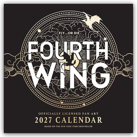 Text: „Fly... Or Die. Fourth Wing. 2027 Calendar.“ Illustration: Ein stilisierter Himmel mit Wolken und einem Vogel.