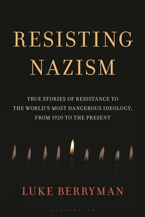 Luke Berryman: Resisting Nazism, Buch