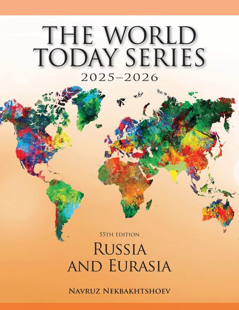 Navruz Nekbakhtshoev: Russia and Eurasia 2025-2026, Buch