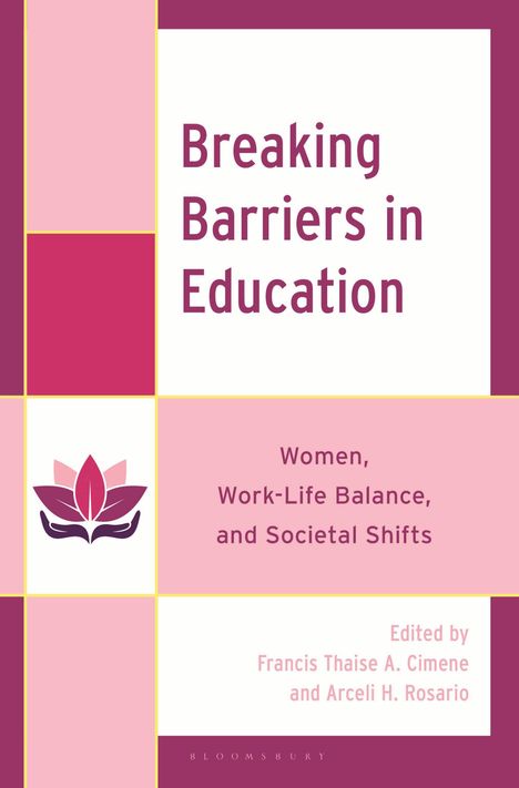 "Breaking Barriers in Education: Women, Work-Life Balance, and Societal Shifts" in lila Schrift auf rosa Grund. 