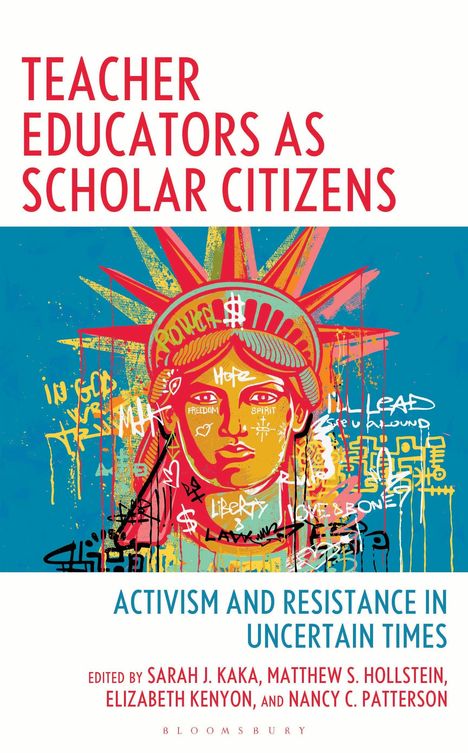 Sarah Kaka: Teacher Educators as Scholar Citizens, Buch
