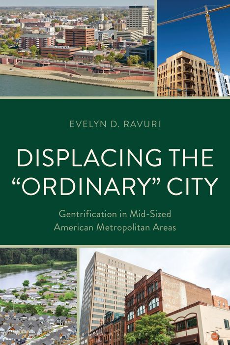 Evelyn D Ravuri: Displacing the Ordinary City, Buch