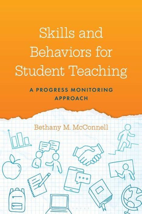 "Skills and Behaviors for Student Teaching", "A Progress Monitoring Approach", "Bethany M. McConnell". Illustrationen: Apfel, Händedruck, Notizblock.