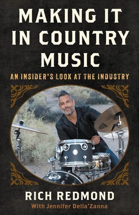 Rich Redmond: Making It in Country Music, Buch