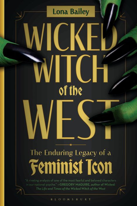 Lona Bailey: Wicked Witch of the West, Buch