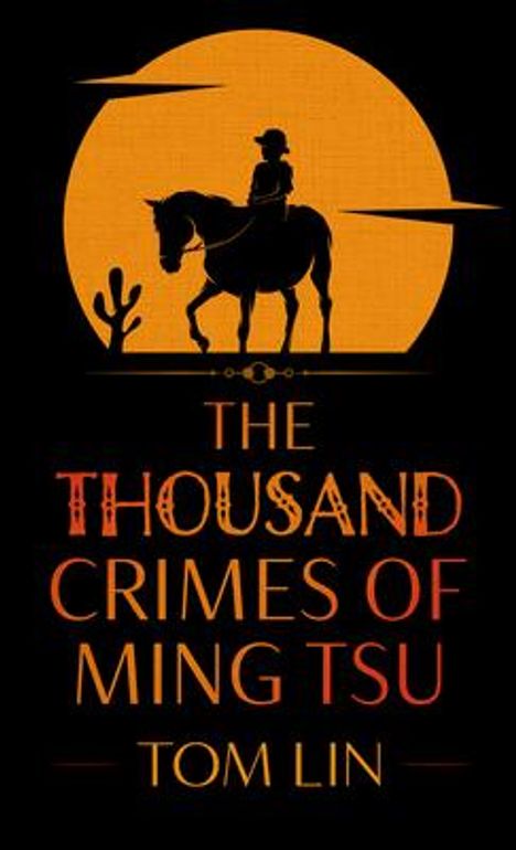 Tom Lin: The Thousand Crimes of Ming Tsu, Buch
