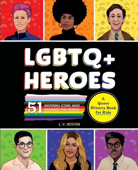 L V Heston: LGBTQ+ Heroes, Buch
