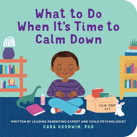 Text: "What to Do When It’s Time to Calm Down" und "Calm Down Kit". Ein Kind sitzt meditierend mit Spielzeug.