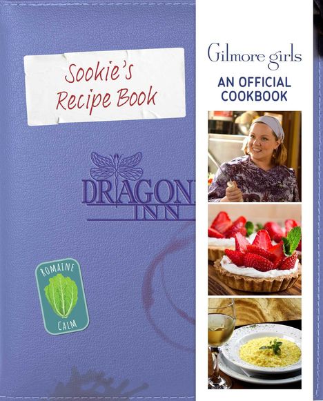 Elena Craig: Gilmore Girls: Sookie St. James's Official Cookbook, Buch