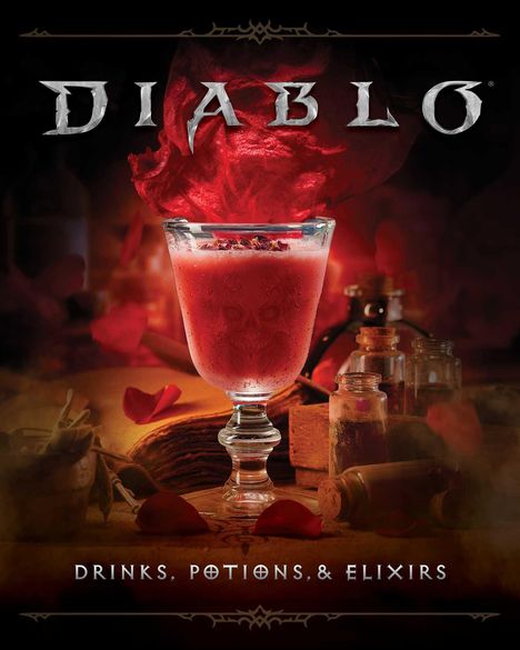 Cassandra Reeder: Diablo: Drinks, Potions & Elixirs, Buch