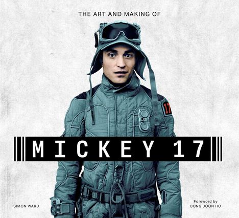 Simon Ward: The Art and Making of Mickey 17, Buch