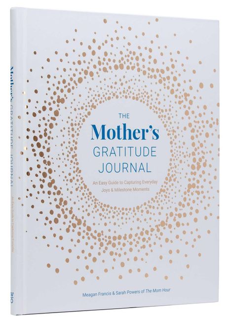 Meagan Francis: The Mother's Gratitude Journal, Buch