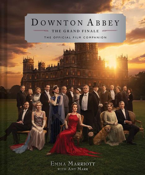 Emma Marriott: Downton Abbey: The Grand Finale, Buch