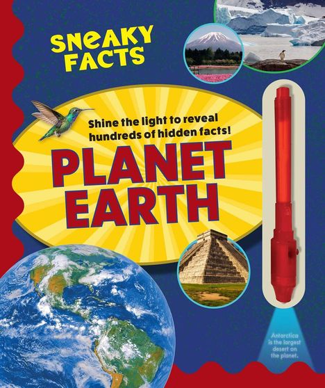 „Sneaky Facts: Shine the light to reveal hundreds of hidden facts! Planet Earth.“ Mit Bilder von Natur und einem roten Lichtstift.