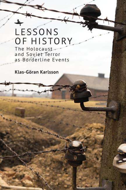 Klas-Göran Karlsson: Lessons of History, Buch