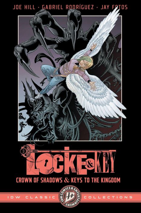 "Joe Hill, Gabriel Rodríguez, Jay Fotos. Locke & Key: Crown of Shadows & Keys to the Kingdom." Illustration: Engel gegen dunkle Kreaturen.