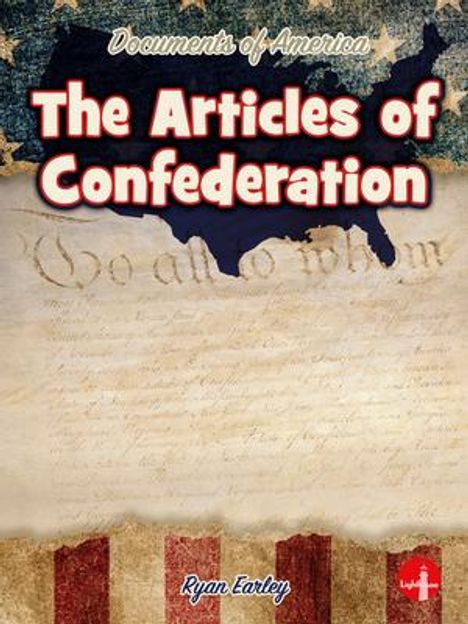Ryan Earley: The Articles of Confederation, Buch