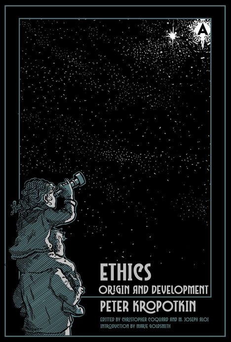 "Ethics: Origin and Development" von Peter Kropotkin. Kind mit Teleskop auf Schultern eines Erwachsenen, in Sternenhimmel gerichtet.