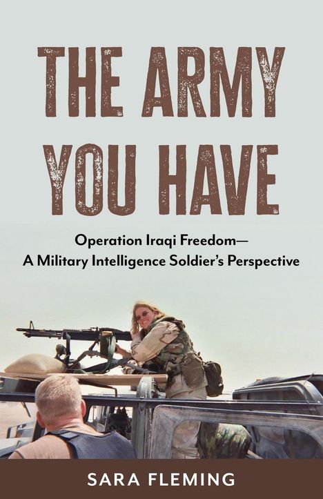 Sara Fleming: The Army You Have, Buch