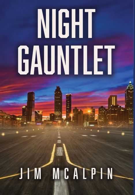 Jim McAlpin: Night Gauntlet, Buch