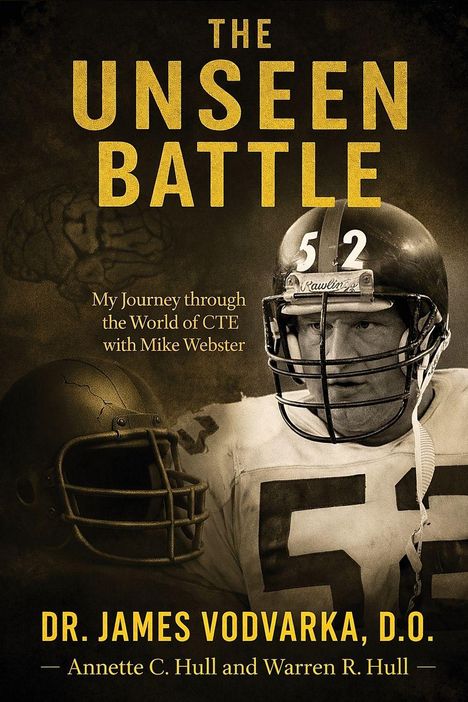 „The Unseen Battle“, „My Journey through the World of CTE with Mike Webster“, Dr. James Vodvarka, Bild zeigt Footballspieler.