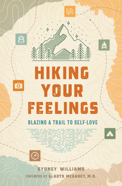 Gladys MacGarey: Hiking Your Feelings, Buch