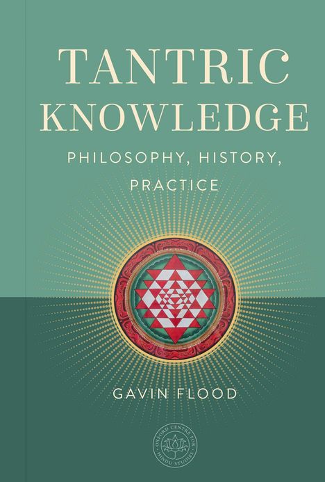 Gavin Flood: Tantric Knowledge, Buch